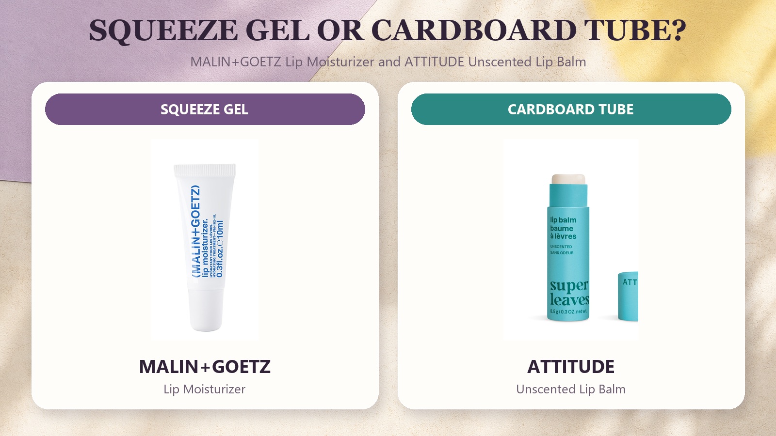 MALIN+GOETZ Lip Moisturizer and ATTITUDE Unscented Lip Balm compared horizontally as a squeeze gel and cardboard tube.